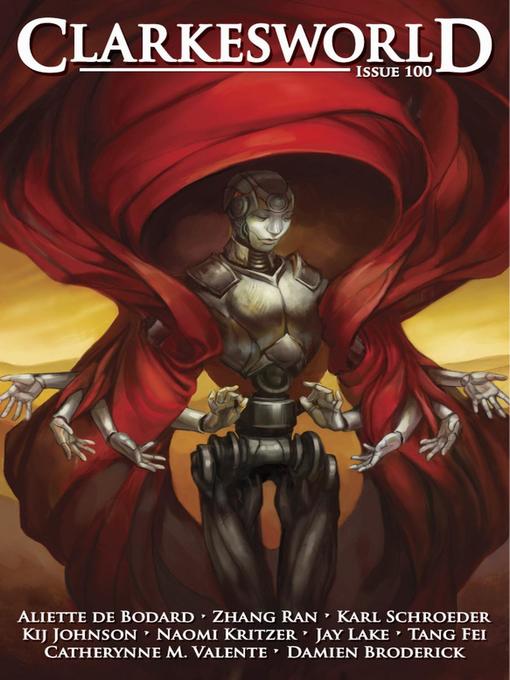 Title details for Clarkesworld Magazine Issue 100 by Neil Clarke - Available